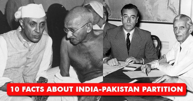 10 Facts About India-pakistan Partition That You Probably Didn't Know 