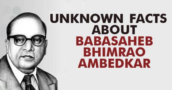 15 Facts You Should Know About Dr. B.R Ambedkar - RVCJ Media