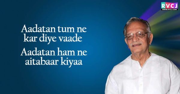 20 Shers Of Gulzar That Will Make You Fall In Love With Him - RVCJ Media