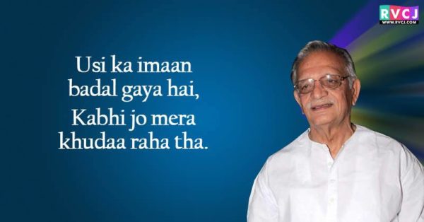 20 Shers Of Gulzar That Will Make You Fall In Love With Him - RVCJ Media