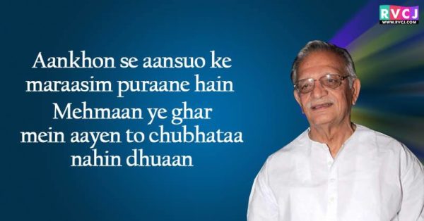 20 Shers Of Gulzar That Will Make You Fall In Love With Him - RVCJ Media